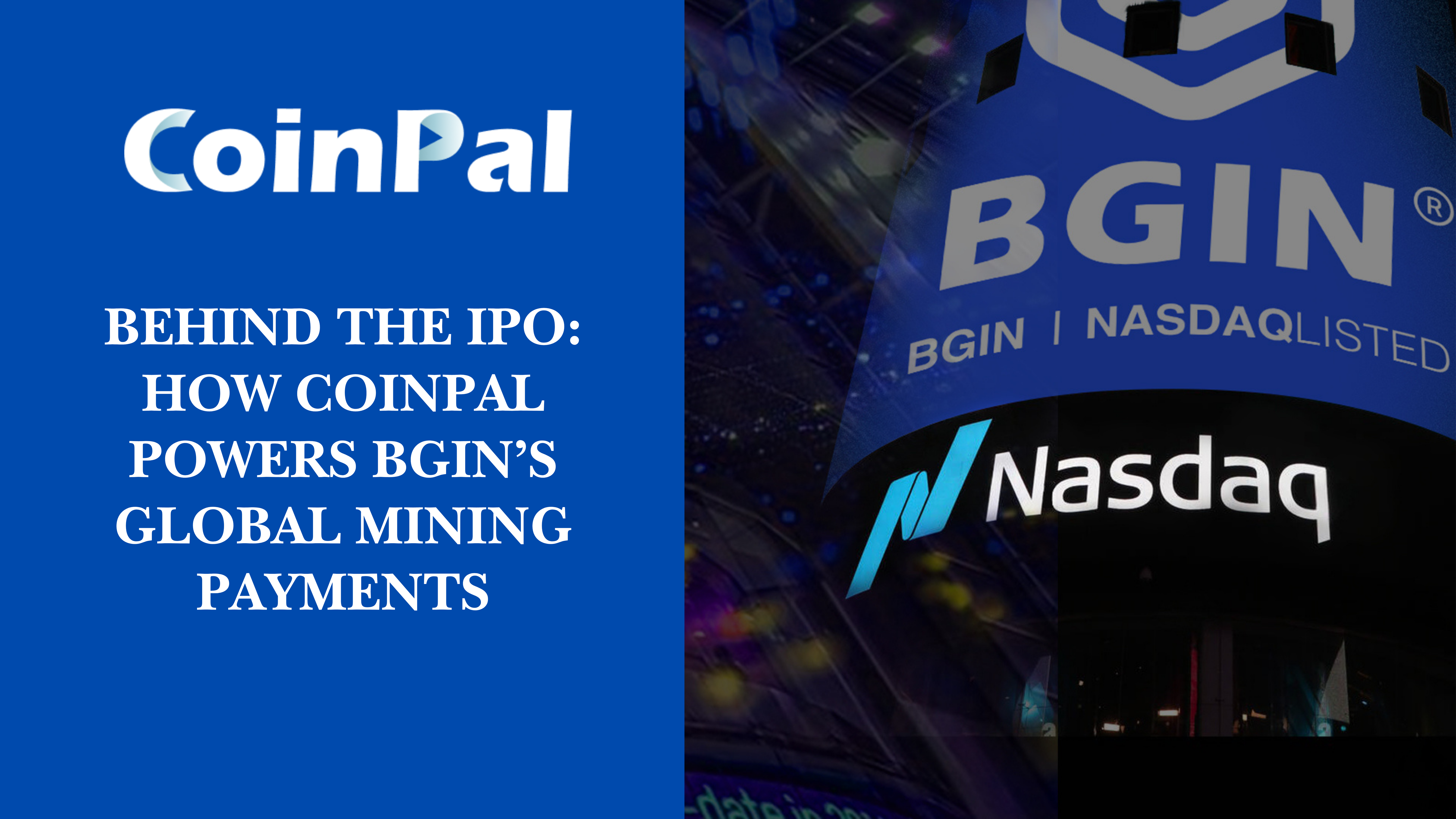 Coinpal Powers BGIN IPO with Compliant Global Crypto Payment Infrastructure